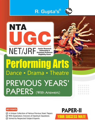 NTA-UGC-NET/JRF: Performing Arts (Dance, Drama, Theatre) � (Paper-II) Previous Years' Papers (With Answers)(English, Paperback, RPH Editorial Board)