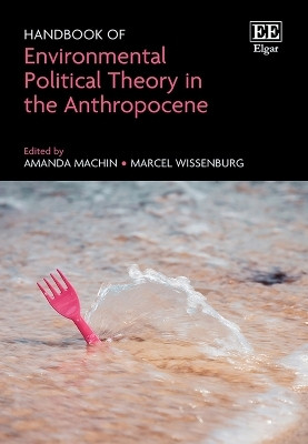 Handbook of Environmental Political Theory in the Anthropocene(English, Hardcover, unknown)