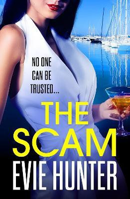 The Scam(English, Hardcover, Hunter Evie)