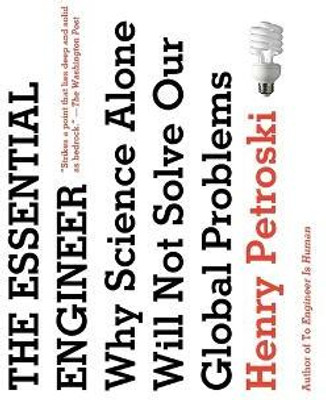 The Essential Engineer(English, Paperback, Petroski Henry)