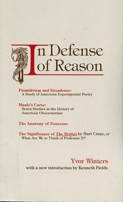 In Defense of Reason(English, Paperback, Winters Yvor)