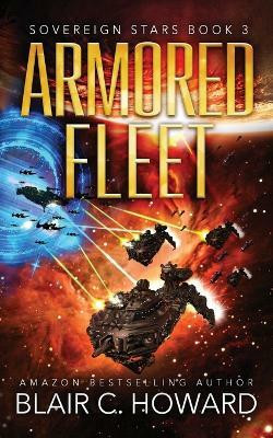 Armored Fleet(English, Paperback, Howard Blair C)