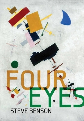 Four Eyes(English, Paperback, Benson Steve)