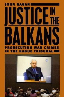 Justice in the Balkans(English, Hardcover, Hagan John)