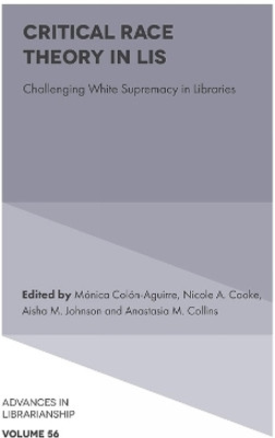 Critical Race Theory in LIS(English, Hardcover, unknown)
