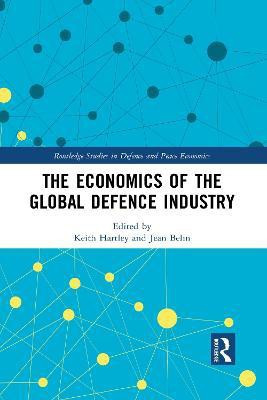 The Economics of the Global Defence Industry(English, Paperback, unknown)