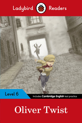 Ladybird Readers Level 6 - Oliver Twist (ELT Graded Reader)(English, Paperback, Ladybird)