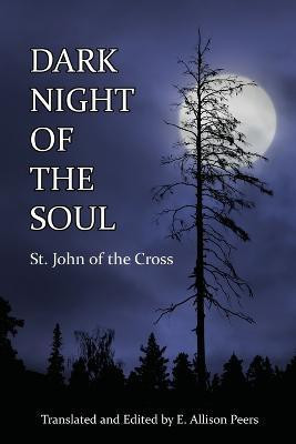 Dark Night of the Soul(English, Paperback, Saint John of the Cross)