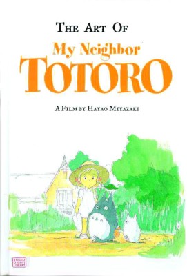 The Art of My Neighbor Totoro(English, Hardcover, Miyazaki Hayao)