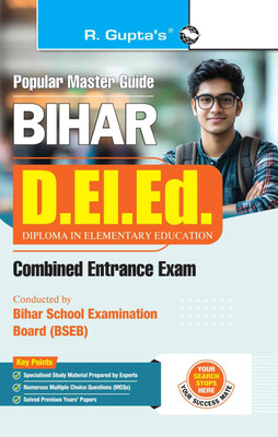 Bihar D.El.Ed. Combined Entrance Exam Guide(Paperback, RPH Editorial Board)