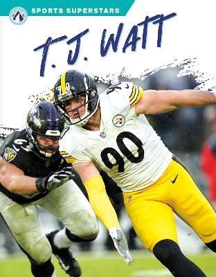 T. J. Watt(English, Paperback, Smith Elliott)