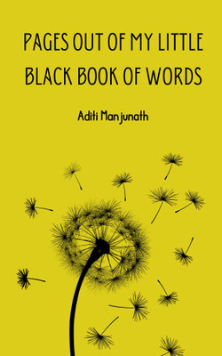 Pages out of my little Black Book of Words(Paperback, Aditi Manjunath)
