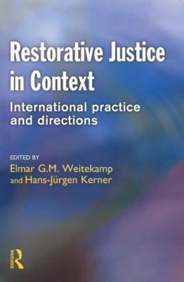 Restorative Justice in Context(English, Paperback, unknown)