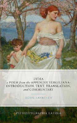 Lydia, a Poem from the Appendix Vergiliana(English, Hardcover, unknown)