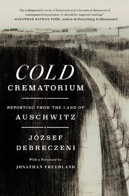 Cold Crematorium(English, Hardcover, Debreczeni Jozsef)