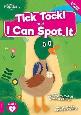 Tick Tock and I Can Spot It(English, Paperback, McMullen Gemma)