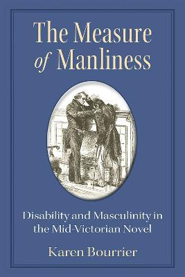 The Measure of Manliness(English, Paperback, Bourrier Karen)