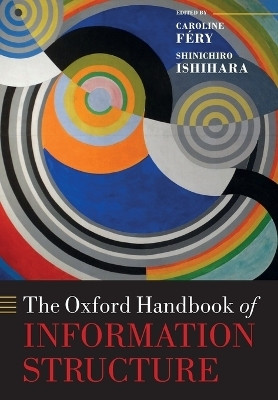 The Oxford Handbook of Information Structure(English, Paperback, unknown)