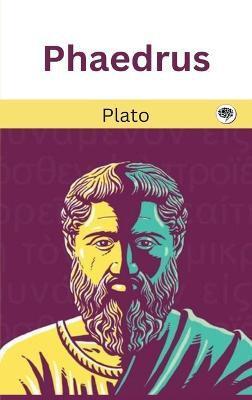 Phaedrus(English, Hardcover, Plato)