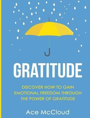 Gratitude(English, Hardcover, McCloud Ace)