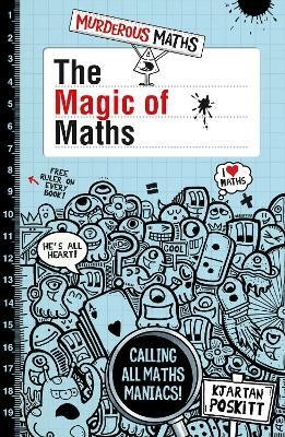 The Magic of Maths(English, Paperback, Poskitt Kjartan)