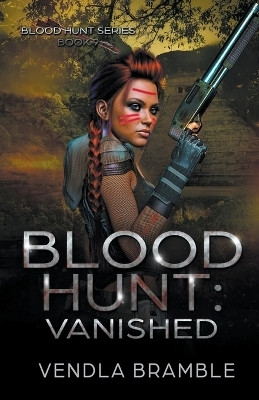 Blood Hunt(English, Paperback, Bramble Vendla)