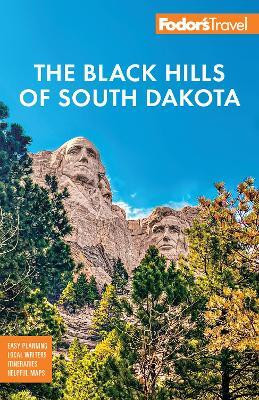 Fodor's Black Hills of South Dakota(English, Paperback, Fodor's Travel Guides)