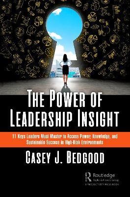 The Power of Leadership Insight(English, Hardcover, Bedgood Casey J.)