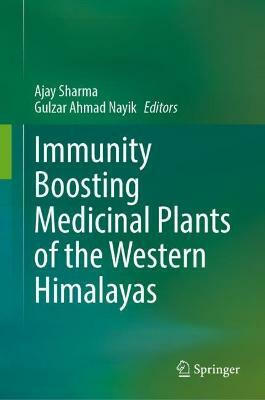Immunity Boosting Medicinal Plants of the Western Himalayas(English, Hardcover, unknown)