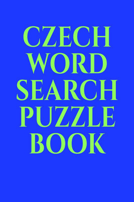 CZECH WORD SEARCH PUZZLE BOOK(English, Paperback, Gss)