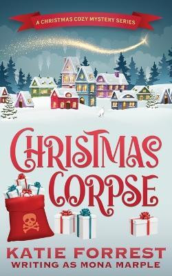 Christmas Corpse(English, Paperback, Marple Mona)