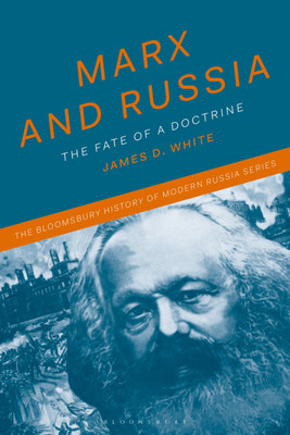 Marx and Russia(English, Paperback, White James D. Honorary Professor)