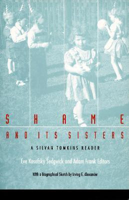 Shame and Its Sisters(English, Paperback, unknown)
