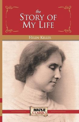 The Story of My Life(English, Paperback, Keller Helen)