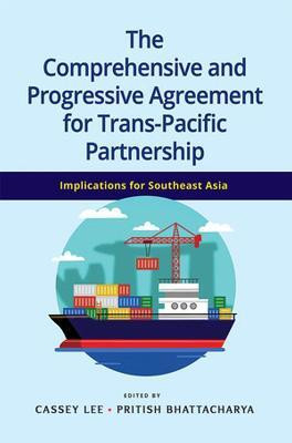 The Comprehensive and Progressive Agreement for Trans-Pacific Partnership(English, Paperback, unknown)