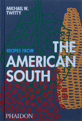 Recipes from the American South(English, Hardcover, Twitty Michael W.)