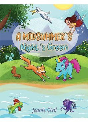 A Midsummer's Night's Green(English, Paperback, Civil Jeanie)