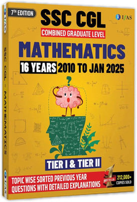 SSC CGL Book 2025  - Maths Previous Year Solved Papers (2010 to Jan 2025) - Tier 1 & Tier 2 Exam | Best Seller PYQ for SSC CGL Maths in India| Chapter Wise & Topic Wise Sorted Previous Year Questions Papers with Detailed Solutions | Two Brothers Publications(Paperback, IFAS Publication)