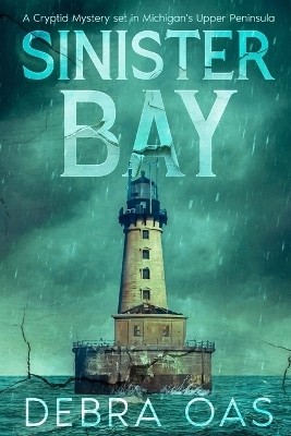 Sinister Bay(English, Paperback, Oas Debra)