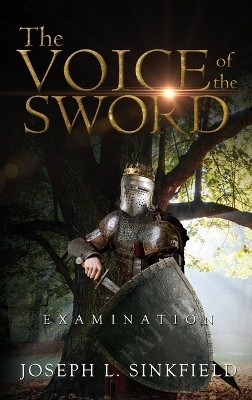 The Voice Of The Sword(English, Hardcover, Sinkfield Joseph L)