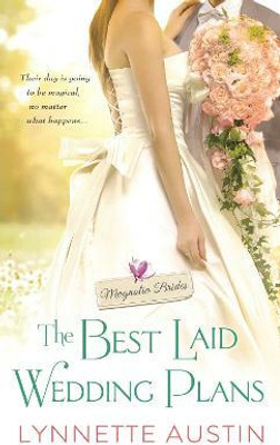 The Best Laid Wedding Plans(English, Paperback, Austin Lynnette)