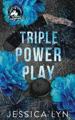 Triple Power Play(English, Paperback, Lyn Jessica)