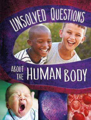 Unsolved Questions About the Human Body(English, Paperback, Turner Myra Faye)