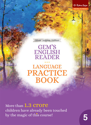 Ratna Sagar-Gem's English Reader Language Practice Book For Class 5 (Silver Jubilee Edition)(Textbook Binding, Our Experts)