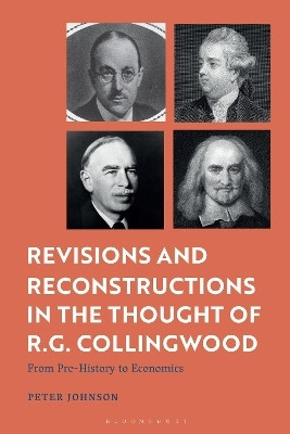 Revisions and Reconstructions in the Thought of R.G. Collingwood(English, Hardcover, Johnson Peter Dr)