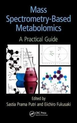 Mass Spectrometry-Based Metabolomics(English, Hardcover, unknown)
