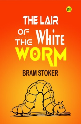 The Lair of the White Worm(Paperback, Bram Stoker)