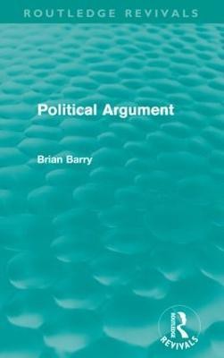 Political Argument (Routledge Revivals)(English, Paperback, Barry Brian)