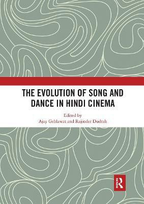 The Evolution of Song and Dance in Hindi Cinema(English, Paperback, unknown)
