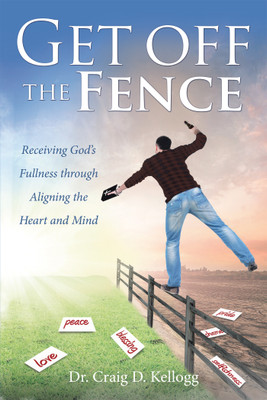 Get off the Fence(English, Hardcover, Kellogg Craig D Dr)